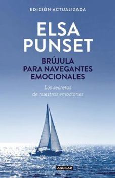 Paperback Brújula Para Navegantes Emocionales / A Compass for Emotional Voyagers [Spanish] Book