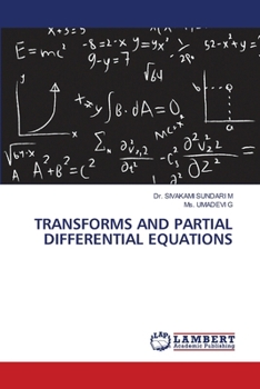 Transforms and Partial Differential Equations