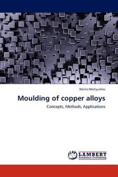 Paperback Moulding of copper alloys Book