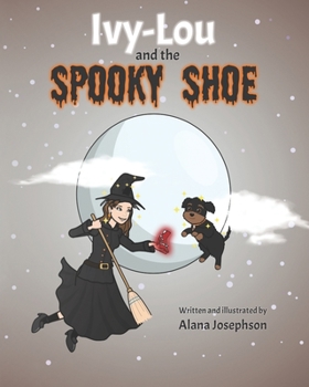 Paperback Ivy-Lou and the Spooky Shoe Book