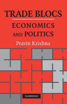 Paperback Trade Blocs: Economics and Politics Book