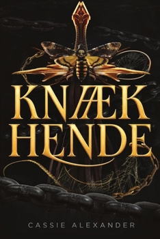 Knæk hende: En mørk fantasy-romance baseret på Skønheden og Udyret (Forvandlingstrilogien (Dansk)) (Danish Edition)