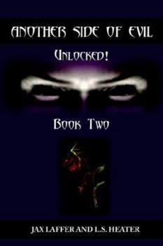Paperback Another Side of Evil: Unlocked! Book