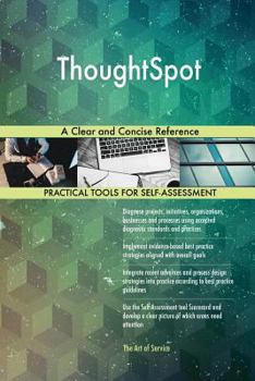 Paperback ThoughtSpot A Clear and Concise Reference Book