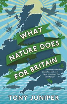 Paperback What Nature Does for Britain Book