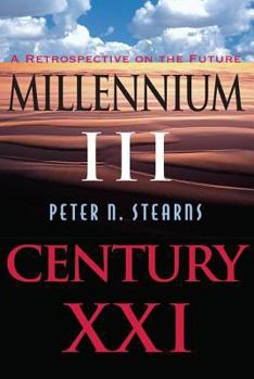 Paperback Millennium III, Century XXI: A Retrospective on the Future Book