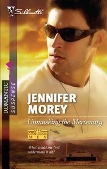 Unmasking the Mercenary - Book #3 of the All McQueen's Men
