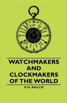 Hardcover Watchmakers and Clockmakers of the World Book
