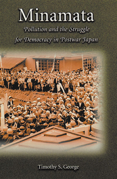 Paperback Minamata: Pollution and the Struggle for Democracy in Postwar Japan Book