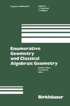 Paperback Enumerative Geometry and Classical Algebraic Geometry Book