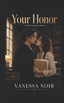 Paperback Your Honor: A lesbian age-gap romance Book