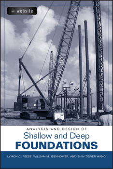 Hardcover Analysis and Design of Shallow and Deep Foundations [With CDROM] Book