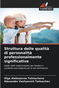 Paperback Struttura delle qualità di personalità professionalmente significative [Italian] Book