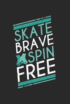 Paperback Figure Skating Notebook - Instructor Journal Planner: Dancing Show Organizer For Men Women Kids Book