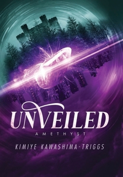 Hardcover UnVeiled: Amethyst Book