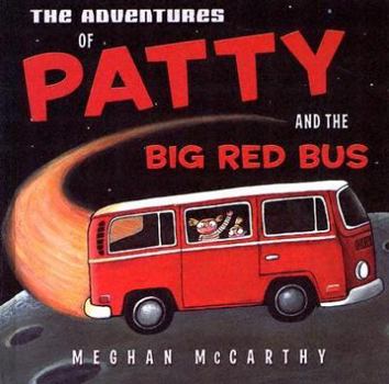 Library Binding The Adventures of Patty and the Big Red Bus Book