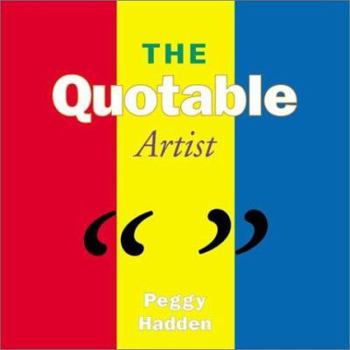 Hardcover The Quotable Artist Book