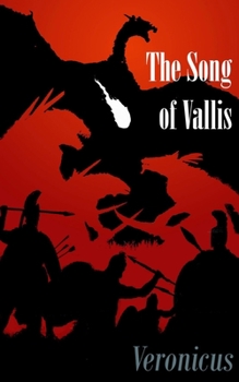 Paperback The Song of Vallis Book