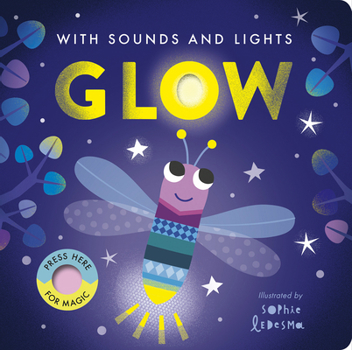 Board book Glow: With Sounds and Lights Book