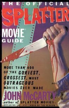 Paperback The Official Splatter Movie Guide Book