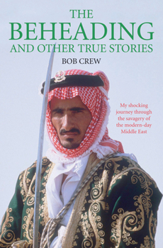 Paperback The Beheading and Other True Stories Book