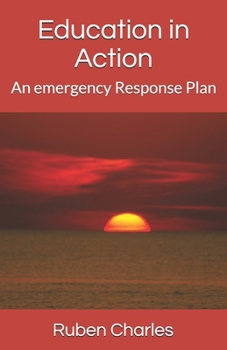 Paperback Education in Action: An emergency Response Plan Book