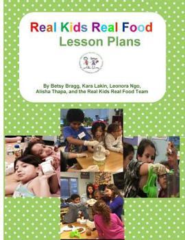 Paperback Real Kids Real Food Lesson Plans Book