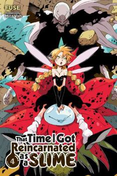 That Time I Got Reincarnated as a Slime, Vol. 4 - Book #4 of the That Time I Got Reincarnated as a Slime Light Novel