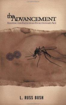 Paperback The Advancement: Keeping the Faith in an Evolutionary Age Book