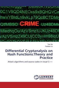 Paperback Differential Cryptanalysis on Hash Functions: Theory and Practice Book