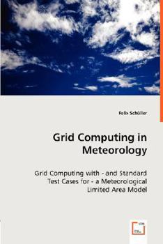 Paperback Grid Computing in Meteorology Book