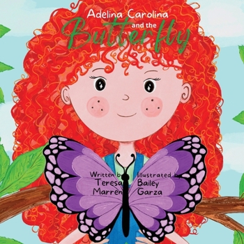 Paperback Adelina Carolina and the Butterfly Book