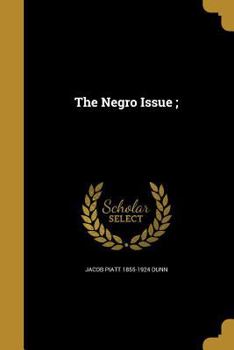 Paperback The Negro Issue; Book
