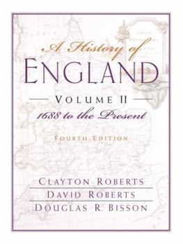 Paperback A History of England, Volume 2: 1688 to the Present Book