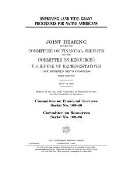 Paperback Improving land title grant procedures for Native Americans Book