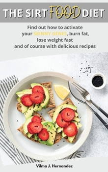Hardcover The SirtFoof diet Book