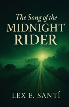 Paperback The Song of the Midnight Rider Book