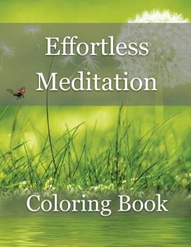 Paperback Effortless Meditation Coloring Book