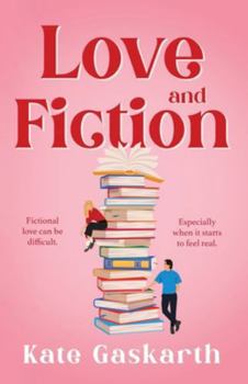 Paperback Love and Fiction Book
