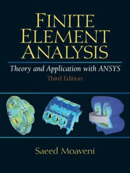 Hardcover Finite Element Analysis: Theory and Application With Ansys Book