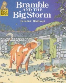 Bramble and the Big Storm (Bear Hugs) - Book  of the Bramble