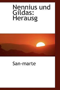 Paperback Nennius Und Gildas: Herausg [German] Book