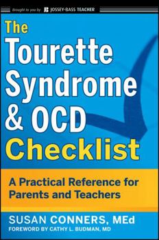 Paperback The Tourette Syndrome and Ocd Checklist: A Practical Reference for Parents and Teachers Book