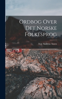 Hardcover Ordbog Over Det Norske Folkesprog [Norwegian] Book