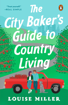 Paperback The City Baker's Guide to Country Living Book
