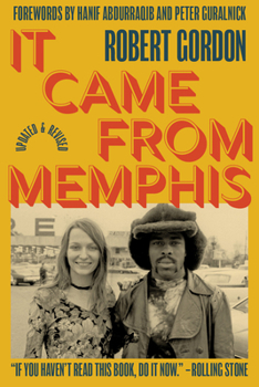 Paperback It Came from Memphis: Updated and Revised Book