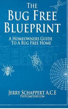 Paperback The Bug Free Blueprint Book