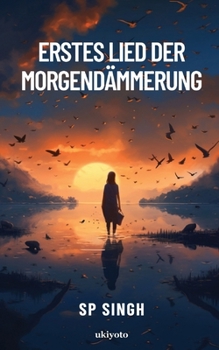 Paperback Erstes Lied der Morgendämmerung [German] Book