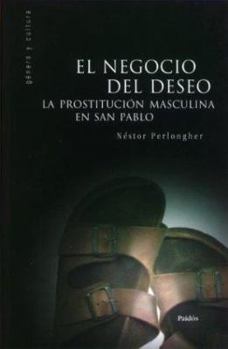 Paperback El Negocio del Deseo / AIDS in Psychology (Spanish Edition) [Spanish] Book