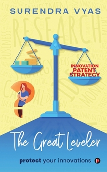 Paperback The Great Leveler: protect your innovations Book